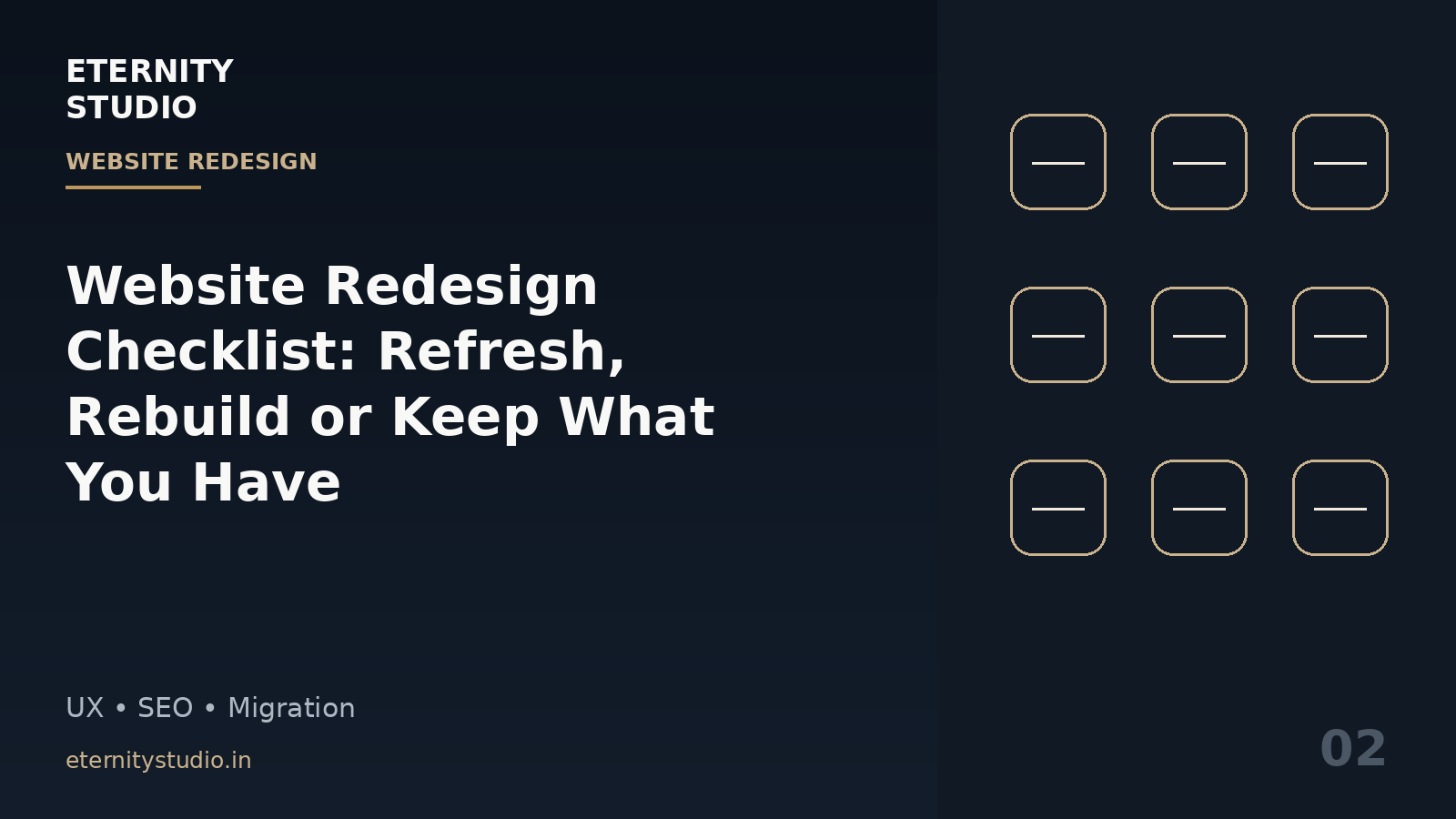 Website Redesign Checklist: When to Refresh, Rebuild or Keep What You Have
